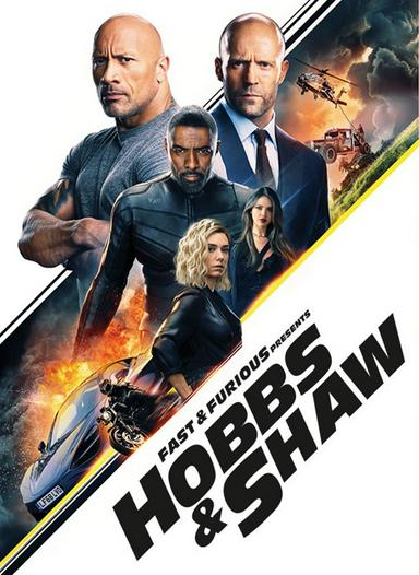 2019 - Phim lẻ《Quá Nhanh Quá Nguy Hiểm Ngoại Truyện: Hobbs Và Shaw》- Xem phim HD Online