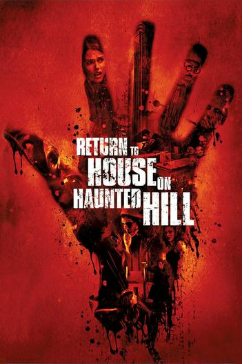 2007 - Phim lẻ《Return to House on Haunted Hill》- Xem phim HD Online