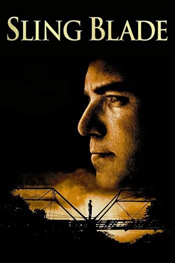 1996 - Phim lẻ《Sling Blade》- Xem phim HD Online