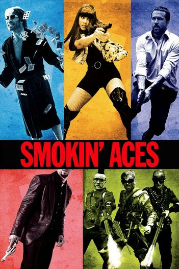 2006 - Phim lẻ《Smokin' Aces》- Xem phim HD Online