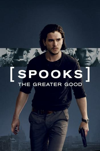 2015 - Phim lẻ《Spooks: The Greater Good》- Xem phim HD Online