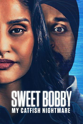 2024 - Phim lẻ《Sweet Bobby: Ác Mộng Lừa Tình》- Xem phim HD Online