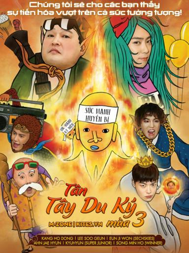 2017 - TV Shows《Tân Tây Du Ký 3》- Xem phim HD Online