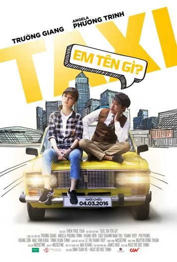 2016 - Phim lẻ《Taxi, em tên gì?》- Xem phim HD Online