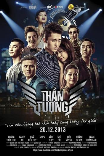 2013 - Phim lẻ《Thần tượng》- Xem phim HD Online