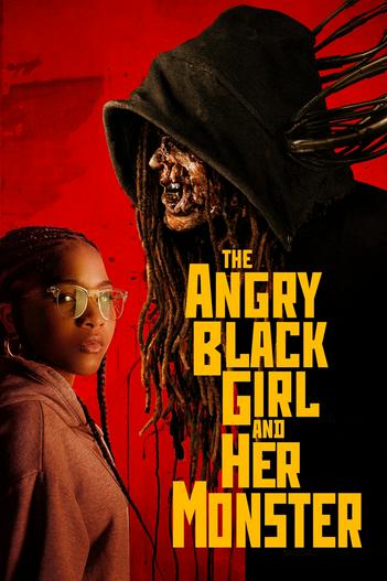 2023 - Phim lẻ《The Angry Black Girl and Her Monster》- Xem phim HD Online