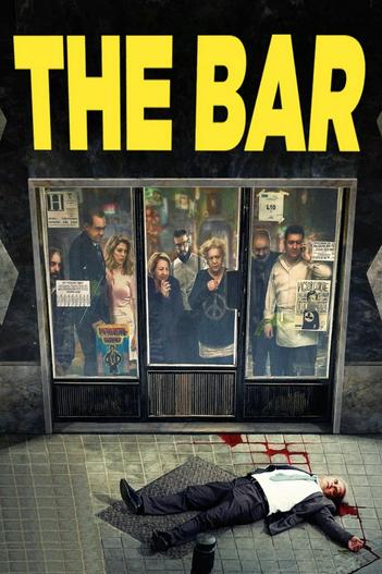 2017 - Phim lẻ《The Bar》- Xem phim HD Online