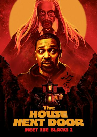 2021 - Phim lẻ《The House Next Door: Meet the Blacks 2》- Xem phim HD Online