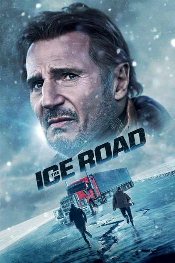 2021 - Phim lẻ《The Ice Road》- Xem phim HD Online