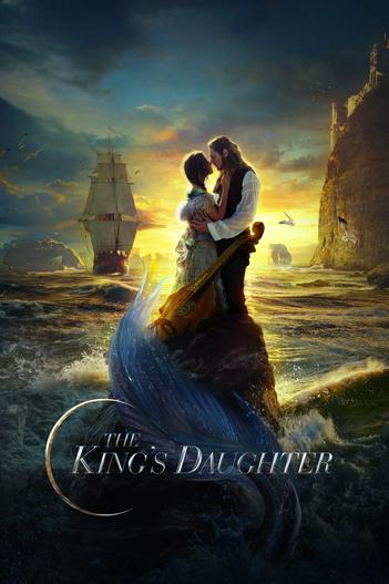 2022 - Phim lẻ《The King's Daughter》- Xem phim HD Online