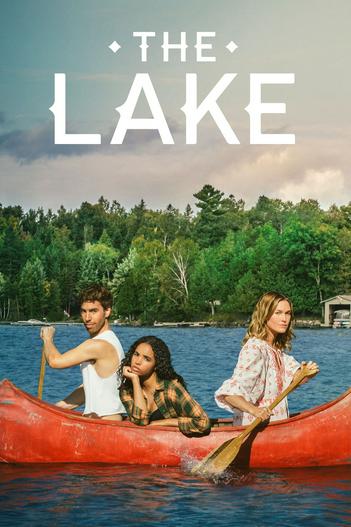 2022 - Phim Bộ《The Lake (Phần 1)》- Xem phim HD Online