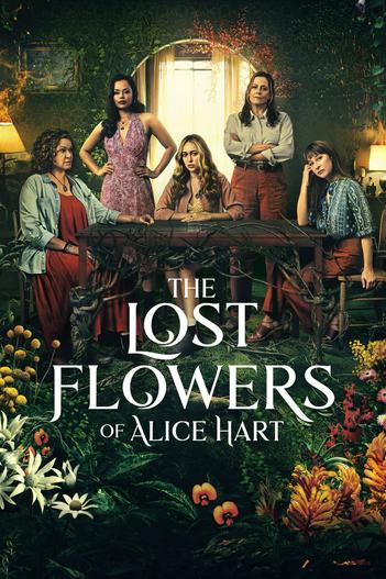 2023 - Phim Bộ《The Lost Flowers of Alice Hart》- Xem phim HD Online