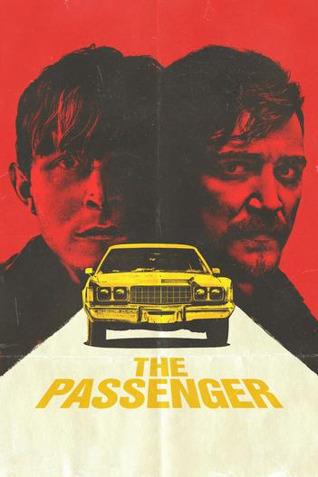 2023 - Phim lẻ《The Passenger》- Xem phim HD Online