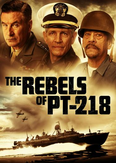 2021 - Phim lẻ《The Rebels of PT-218》- Xem phim HD Online