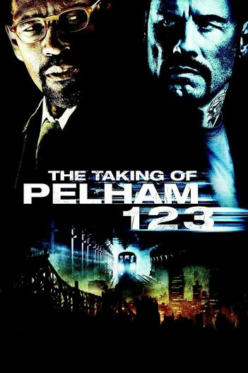 2009 - Phim lẻ《The Taking of Pelham 1 2 3》- Xem phim HD Online