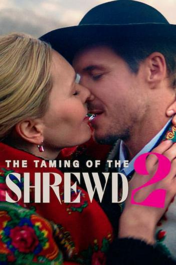 2023 - Phim lẻ《The Taming of the Shrewd 2》- Xem phim HD Online