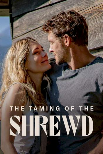 2022 - Phim lẻ《The Taming of the Shrewd》- Xem phim HD Online