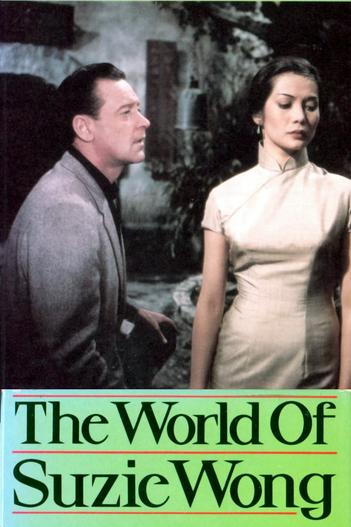 1960 - Phim lẻ《The World of Suzie Wong》- Xem phim HD Online