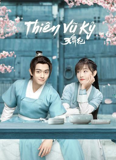 2020 - Phim Bộ《Thiên Vũ Kỷ》- Xem phim HD Online