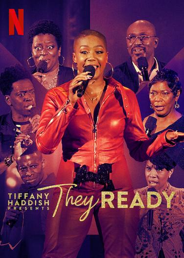 2021 - Phim Bộ《Tiffany Haddish giới thiệu: Họ đã sẵn sàng (Phần 2)》- Xem phim HD Online