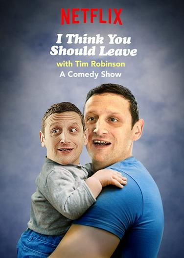 2023 - TV Shows《Tim Robinson: Tôi nghĩ bạn nên ra về (Phần 3)》- Xem phim HD Online