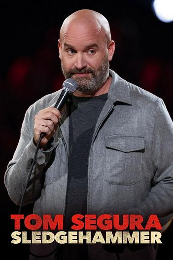 2023 - Phim lẻ《Tom Segura: Búa tạ》- Xem phim HD Online