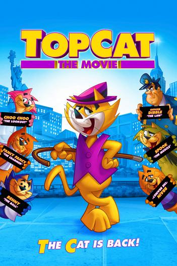 2011 - Hoạt Hình《Top Cat: The Movie》- Xem phim HD Online