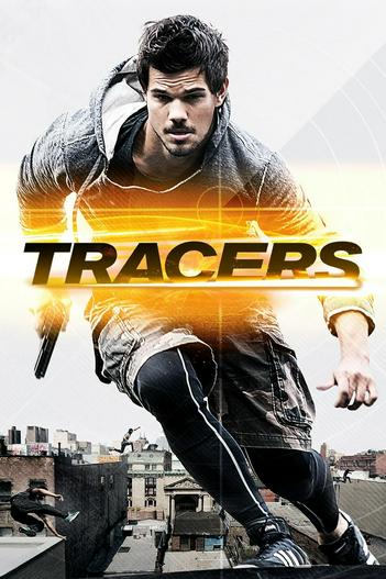 2015 - Phim lẻ《Tracers》- Xem phim HD Online