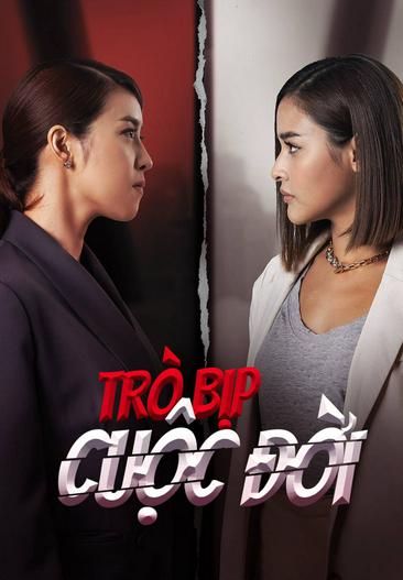 2021 - Phim Bộ《Trò Bịp Cuộc Đời》- Xem phim HD Online