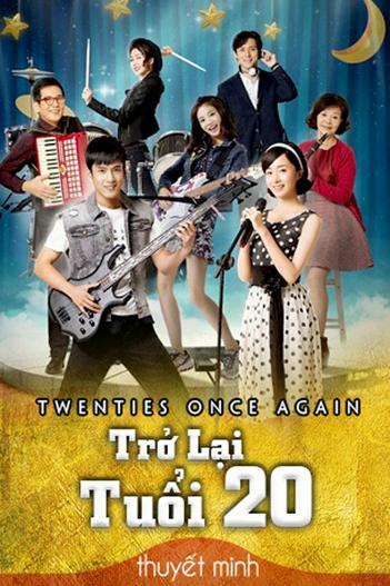 2018 - Phim Bộ《Trở Lại Tuổi 20》- Xem phim HD Online