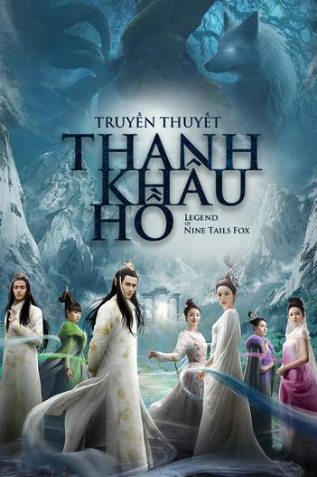 2016 - Phim Bộ《Truyền Thuyết Thanh Khâu Hồ》- Xem phim HD Online