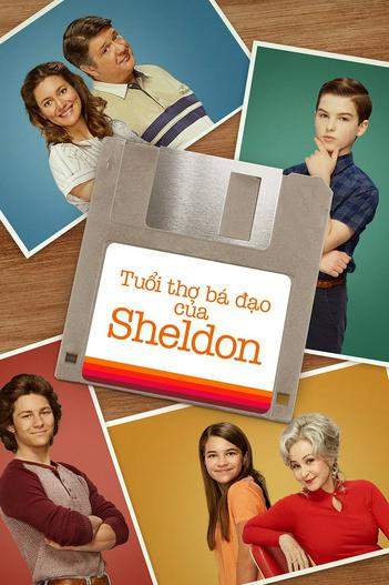 2024 - Phim Bộ《Tuổi Thơ Bá Đạo của Sheldon (Phần 7)》- Xem phim HD Online