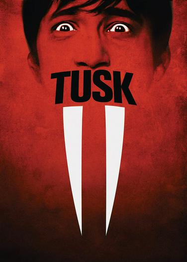 2014 - Phim lẻ《Tusk》- Xem phim HD Online