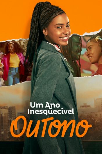 2023 - Phim lẻ《Um Ano Inesquecível - Outono》- Xem phim HD Online