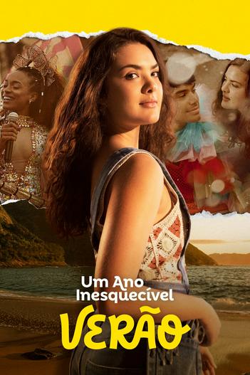 2023 - Phim lẻ《Um Ano Inesquecível: Verão》- Xem phim HD Online