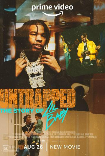 2022 - Phim lẻ《Untrapped: The Story of Lil Baby》- Xem phim HD Online