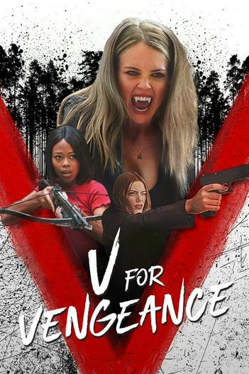 2022 - Phim lẻ《V for Vengeance》- Xem phim HD Online