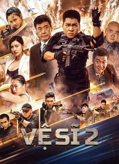 2023 - Phim lẻ《Vệ Sĩ 2》- Xem phim HD Online