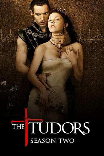 2008 - Phim Bộ《Vương Triều Tudors (Phần 2)》- Xem phim HD Online