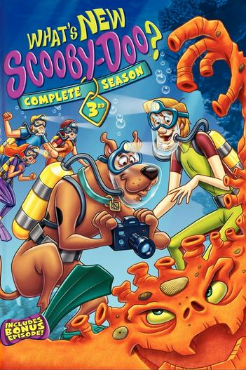 2005 - Hoạt Hình《What's New, Scooby-Doo? (Phần 3)》- Xem phim HD Online