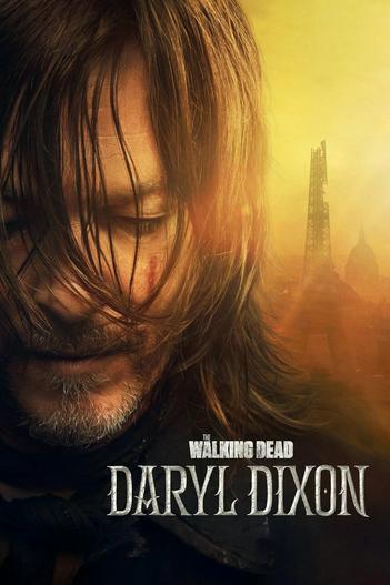 2023 - Phim Bộ《Xác Sống: Daryl Dixon》- Xem phim HD Online