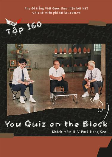 2022 - TV Shows《You Quiz on the Block》- Xem phim HD Online